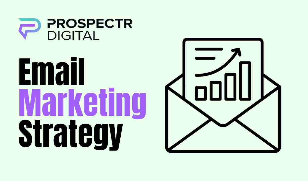 Email Marketing Strategy