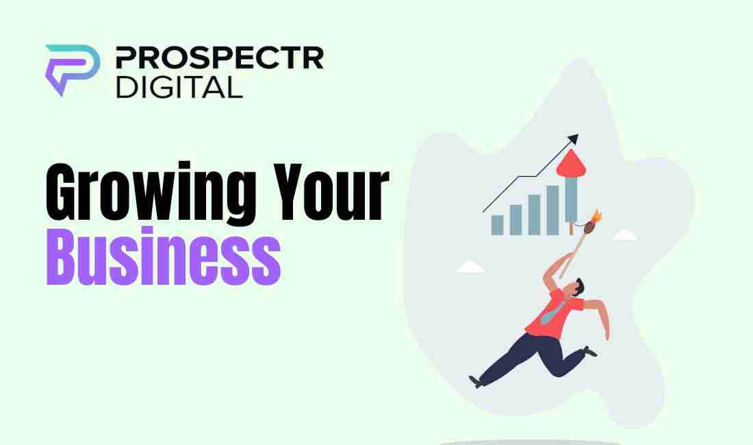 Growing Your Business