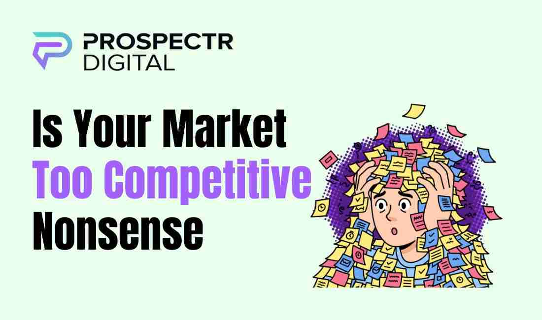 Is Your Market Too Competitive Nonsense