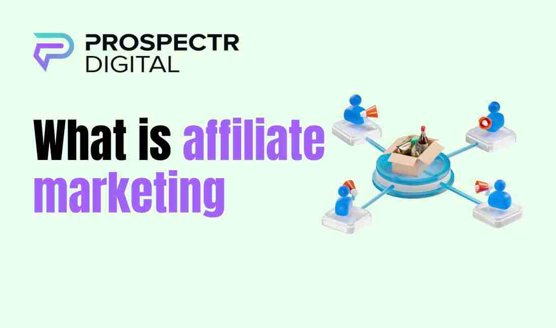 What is affiliate marketing